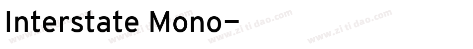 Interstate Mono字体转换